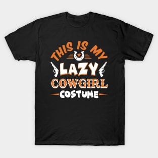 Lazy Cowgirl Costume T-Shirt